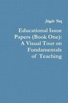 Educational Issue Papers (Book One)