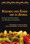 Kochen und Essen wie in Afrika