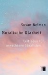 Moralische Klarheit