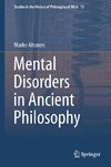 Mental Disorders in Ancient Philosophy