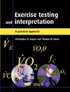 Exercise Testing and Interpretation