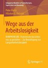 Wege aus der Arbeitslosigkeit