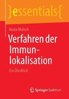 Verfahren der Immunlokalisation