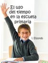 El USO del Tiempo En La Escuela Primaria