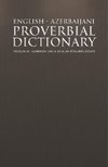 English - Azerbaijani Proverbial Dictionary