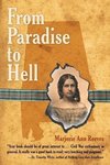 From Paradise to Hell