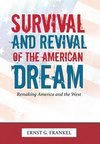 Survival and Revival of the American Dream