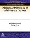 Molecular Pathology of Alzheimer's Disease