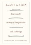 Essays on the History of Transportation and Technology