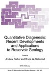 Quantitative Diagenesis: Recent Developments and Applications to Reservoir Geology