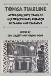 Tonga Timeline. Appraising Sixty Years of Multidisciplinary Research in Zambia and Zimbabwe