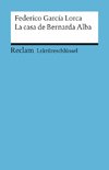 Lektüreschlüssel zu Federico García Lorca: La casa de Bernarda Alba