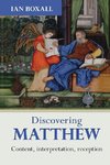 Discovering Matthew