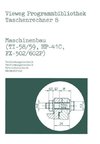 Maschinenbau (TI-58/59, HP-41 C, FX-502/602 P)