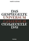 Das gespiegelte Universum