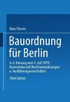 Bauordnung für Berlin in der Fassung vom 1. Juli 1979