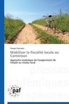 Mobiliser la fiscalité locale au Cameroun