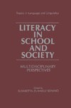 Literacy in School and Society