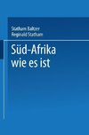 Süd-Afrika wie es ist