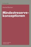 Mindestreservekonzeptionen