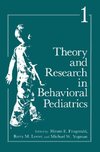 Theory and Research in Behavioral Pediatrics