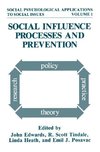 Social Influence Processes and Prevention