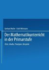 Der Mathematikunterricht in der Primarstufe