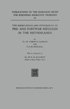 The Assimilation and Integration of Pre- and Postwar Refugees in the Netherlands