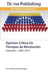 Opinión Crítica En Tiempos de Revolución