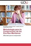 Metodología para la Comprensión de los Escritos Martianos