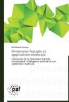 Dimension fractale et application médicale