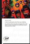 L'Art Culinaire de Ferran Adria