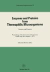 Enzymes and Proteins from Thermophilic Microorganisms Structure and Function