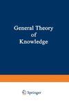 General Theory of Knowledge