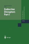 Endocrine Disruptors Part I