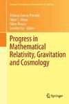 Progress in Mathematical Relativity, Gravitation and Cosmology