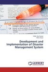 Development and Implementation of Disaster Management System