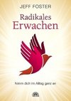 Radikales Erwachen