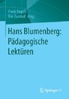 Hans Blumenberg: Pädagogische Lektüren