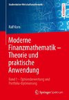 Moderne Finanzmathematik - Theorie und praktische Anwendung 01.