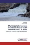 Municipal Wastewater Treatment Plants (with UASB Process) In India