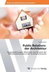 Public Relations   der Architektur