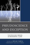 PSEUDOSCIENCE & DECEPTION