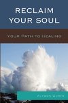 Reclaim Your Soul