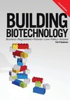 Building Biotechnology