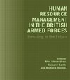 Alexandreou, A: Human Resource Management in the British Arm