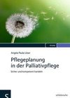 Pflegeplanung in der Palliativpflege