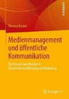 Medienmanagement und öffentliche Kommunikation