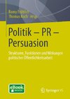 Politik - PR - Persuasion