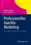 Professionelles Guerilla-Marketing